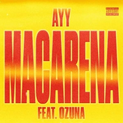 Tyga & Ozuna - Ayy Macarena (Remix)